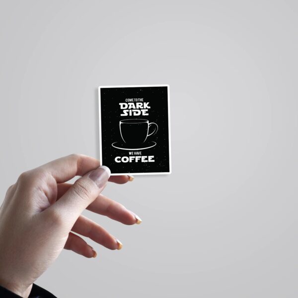 Come To The Dark Side We Have Coffee Witty Stickers Come To The Dark Side We Have Coffee Witty Stickers
