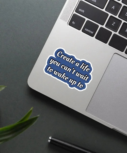 Create A Life Sticker