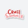 Cruel Summer Taylor Swift Sticker