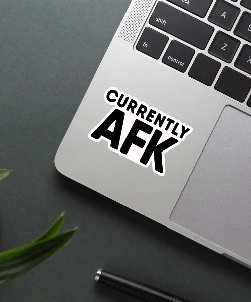 Currently AFK Sticker