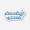 Dancing Queen Sticker