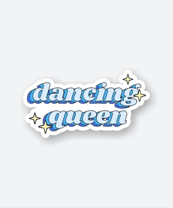 Dancing Queen Sticker Dancing Queen Sticker