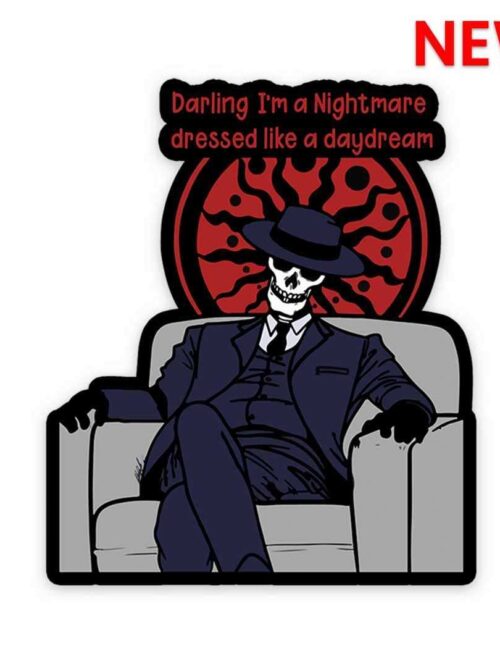 Darling Im A Nightmare Sticker