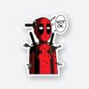 Deadpool NOT OK Sticker