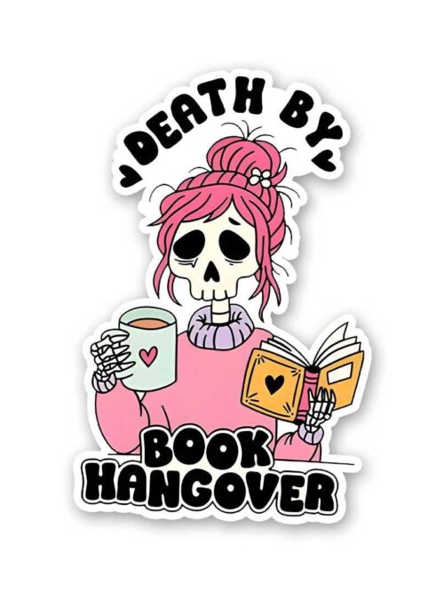 Death By Book Hangover Sticker