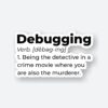 Debugging Definition Sticker