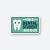 Dental Student Sticker
