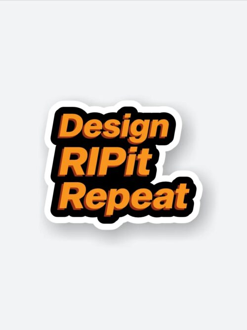 Design RIPit Repeat Sticker