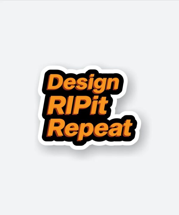 Design RIPit Repeat Sticker Design RIPit Repeat Sticker