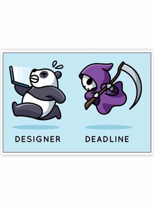 Designer And Deadlines Sticker