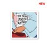 Do It Anyway Sticker