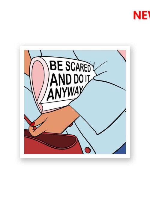 Do It Anyway Sticker