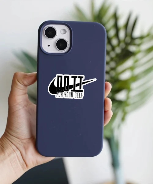 Do It For Yourself Sticker