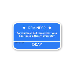 Do Your Best Sticker Do Your Best Sticker