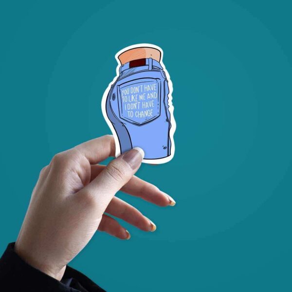Dont Change Sticker