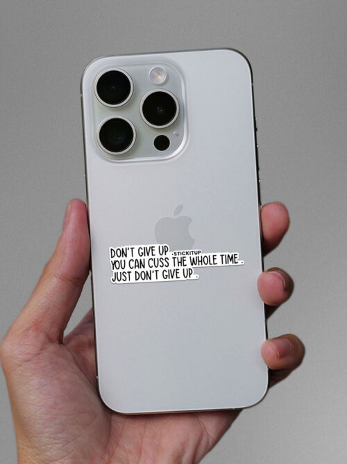 Dont Give Up Sticker_3