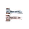 Dont Measure Your Value Sticker