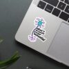 Dont Waste Your Potential Sticker
