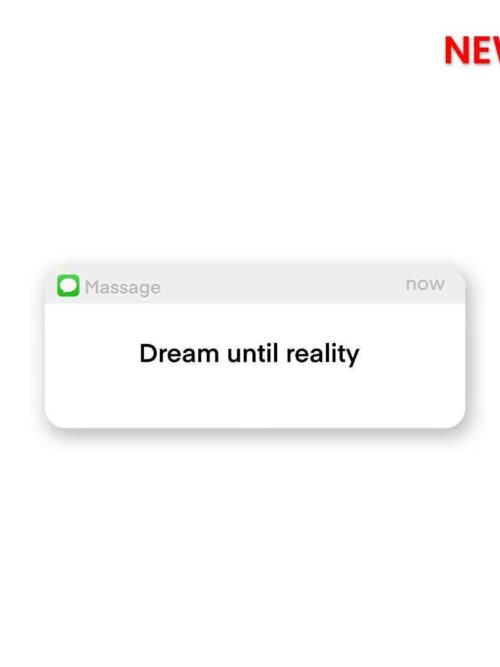 Dream Until Reality Sticker