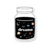 Dreams Sticker