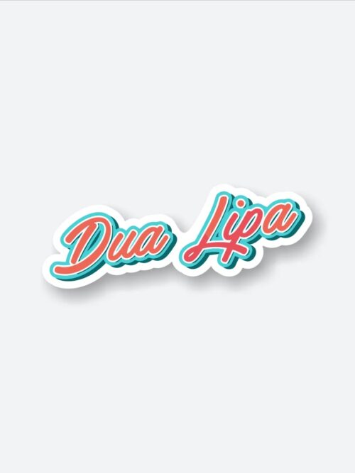 Dua Lipa Name Sticker