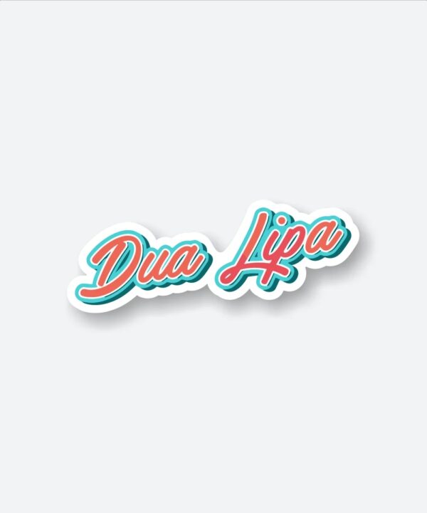 Dua Lipa Name Sticker