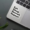 EAT SLEEP RECRUIT REPEAT Sticker
