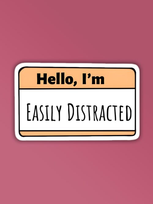 Easily Distracted Laptop   Mobile Sticker