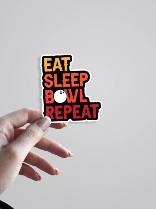 Eat Sleep Bowl Repeat Witty Stickers