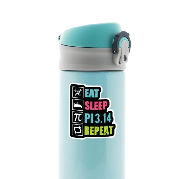 Eat Sleep PI 3.14 Witty Stickers Eat Sleep PI 3.14 Witty Stickers