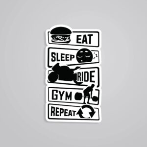 Eat Sleep Ride Gym Repeat Witty Stickers