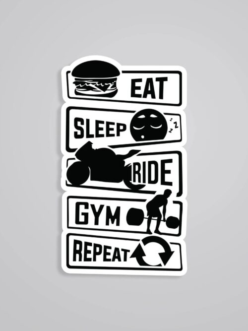 Eat Sleep Ride Gym Repeat Witty Stickers