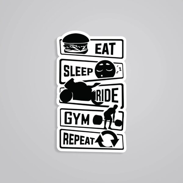 Eat Sleep Ride Gym Repeat Witty Stickers Eat Sleep Ride Gym Repeat Witty Stickers