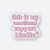 Emotional Support Kindle Sticker