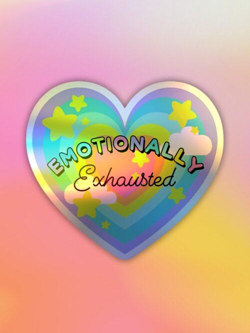 Emotionally Exhausted   Holographic Laptop   Mobile Sticker