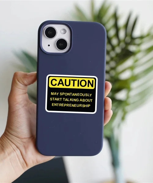 Entrepreneur Caution Sticker