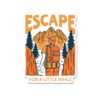 Escape For A Little While Sticker