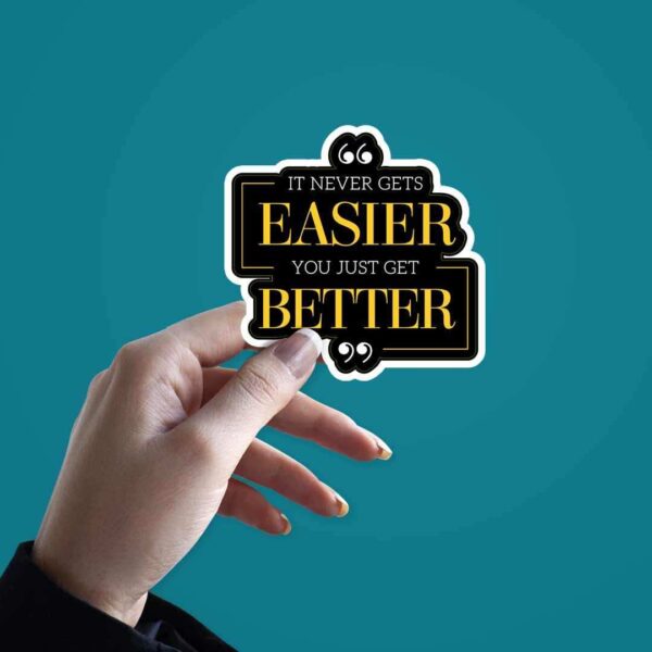 Everything Gets Better Sticker