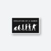 Evolution Of A Gamer Sticker