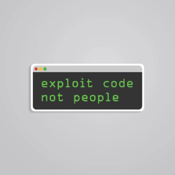Exploit Code Not People Witty Stickers Exploit Code Not People Witty Stickers