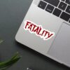 Fatality Mortal Kombat Sticker