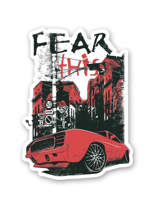 Fear This Sticker