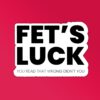 Fets Luck Sticker