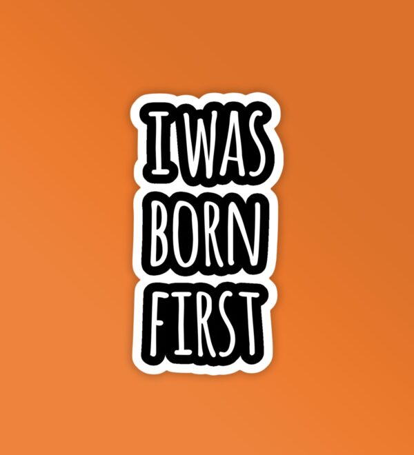 First Born Laptop Mobile Stickers First Born Laptop Mobile Stickers