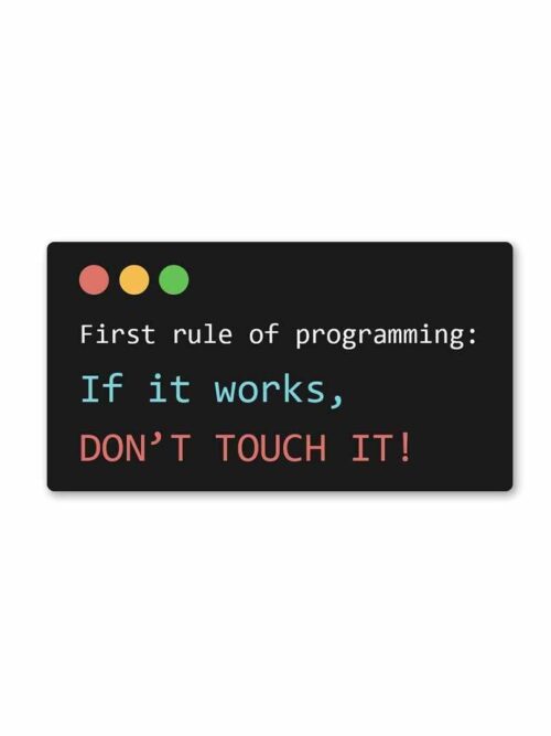 First Rule Of Programming Sticker