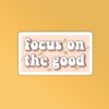 Focus On Good Laptop Mobile Stickers