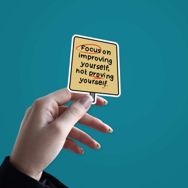 Focus On Improving Yourself Sticker Focus On Improving Yourself Sticker