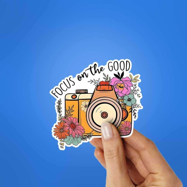 Focuse On The Good Sticker_2