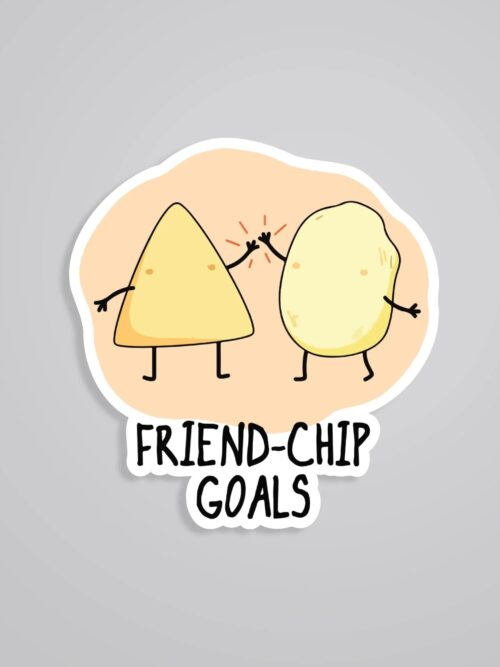 Friend Chip Goals Witty Stickers