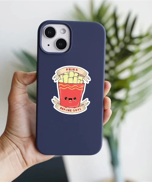 Fries Before Guys Sticker